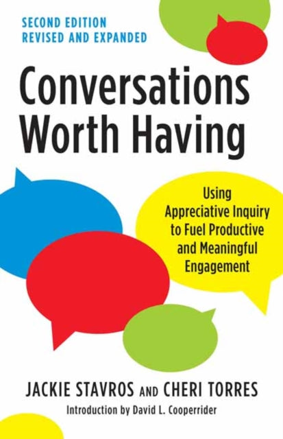 Book cover of: Conversations Worth Having, Second Edition. By: Jackie Stavros