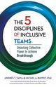 Book cover of: 5 Disciplines of Inclusive Teams