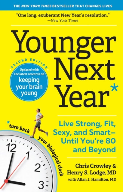 Book cover of: Younger Next Year. By: Chris Crowley