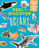 Book cover of: Peel + Discover: Oceans. By: Workman Publishing