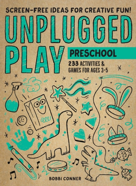 Book cover of: Unplugged Play: Preschool. By: Bobbi Conner