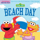 Book cover of: Indestructibles: Sesame Street: Beach Day. By: Amy Pixton