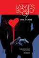 Book cover of: James Bond: The Body HC. By: Ales Kot