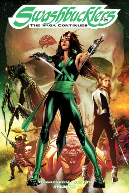 Book cover of: Swashbucklers: The Saga Continues TP. By: Marc Guggenheim