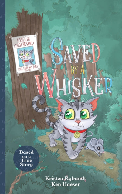 Book cover of: Saved by A Whisker. By: Kristen Rybandt