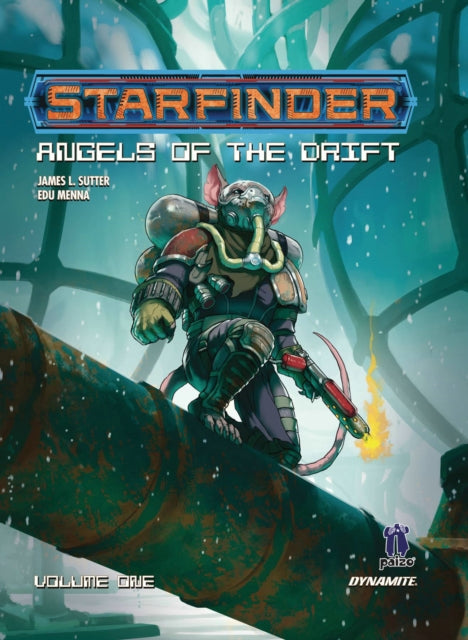 Book cover of: Starfinder: Angels of the Drift. By: James L. Sutter