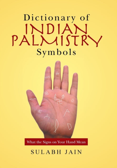 Book cover of: Dictionary of Indian Palmistry Symbols