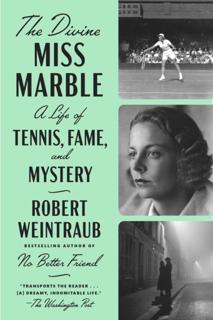 Divine Miss Marble, A Life of Tennis, Fame, and Mystery