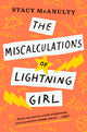 Miscalculations of Lightning Girl 9781524767600 Stacy McAnulty