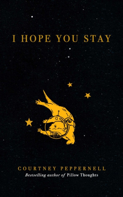 Book cover of: I Hope You Stay. By: Courtney Peppernell