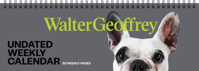Book cover of: Walter Geoffrey Perpetual Undated Weekly Desk Pad Calendar