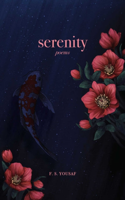 Book cover of: Serenity. By: F. S. Yousaf