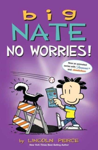 Big Nate: No Worries!, Two Books in One 9781524880910 Lincoln Peirce