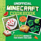 Book cover of: Unofficial Minecraft Cookbook. By: Juliette Lalbaltry
