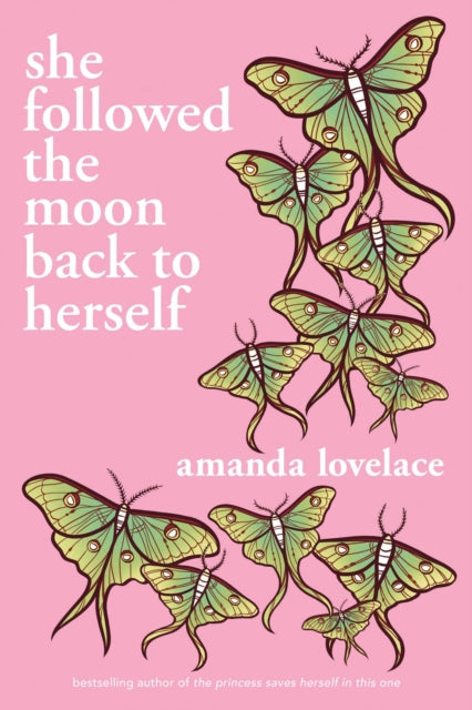 Book cover of: she followed the moon back to herself