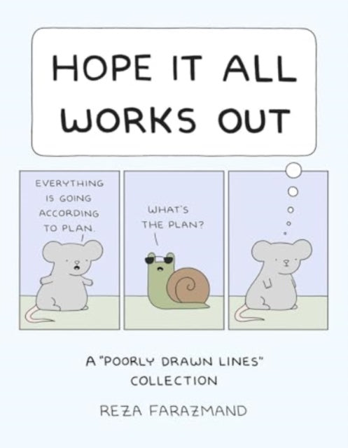 Book cover of: Hope It All Works Out!