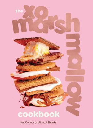 The XO Marshmallow Cookbook