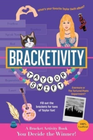 Bracketivity Taylor Swift, 100% Unofficial Bracket Activity Book