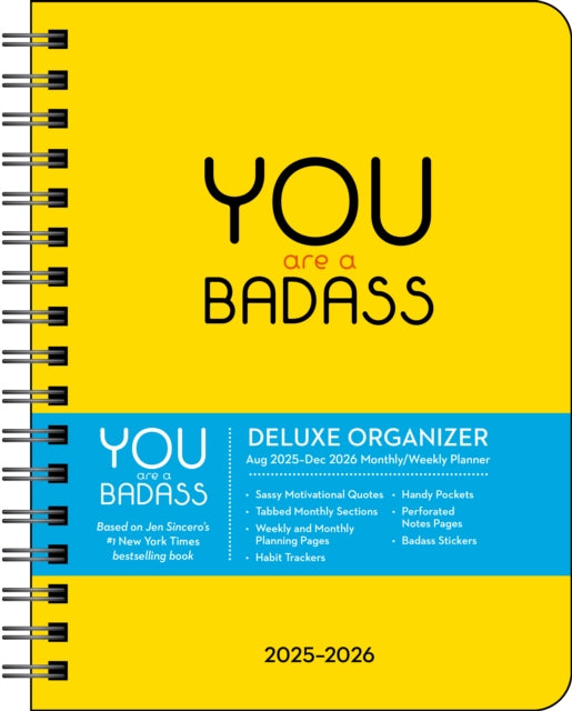 Book cover of: You Are a Badass Deluxe Organizer 17-Month 2025-2026 Weekly/Monthly Planner