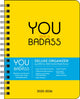 Book cover of: You Are a Badass Deluxe Organizer 17-Month 2025-2026 Weekly/Monthly Planner