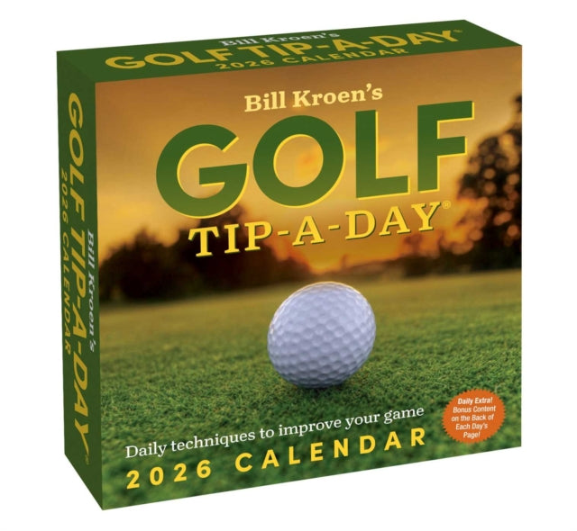 Book cover of: Bill Kroen's Golf Tip-A-Day 2026 Day-to-Day Calendar