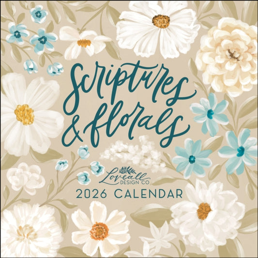 Book cover of: Scriptures and Florals 2026 Wall Calendar