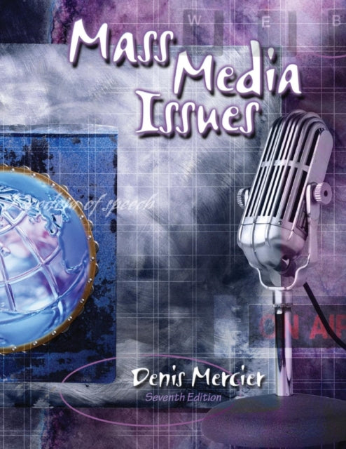 Book cover of: Mass Media Issues. By: Denis Mercier