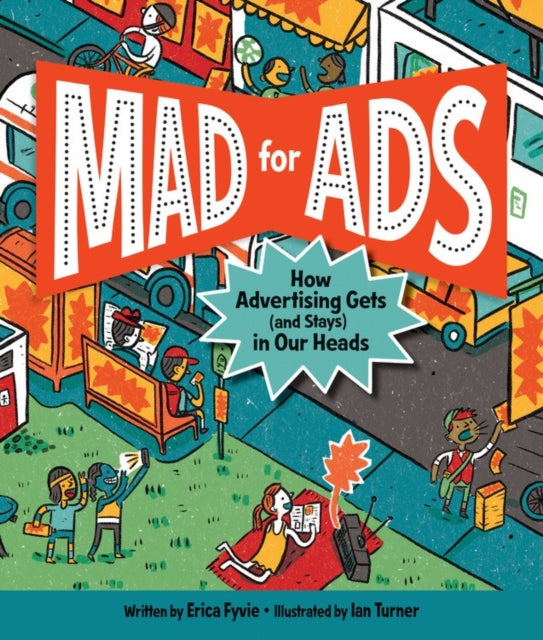 Book cover of: Mad for Ads. By: Erica Fyvie