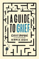 Book cover of: Guide to Grief
