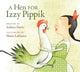 Book cover of: Hen for Izzy Pippik. By: Aubrey Davis