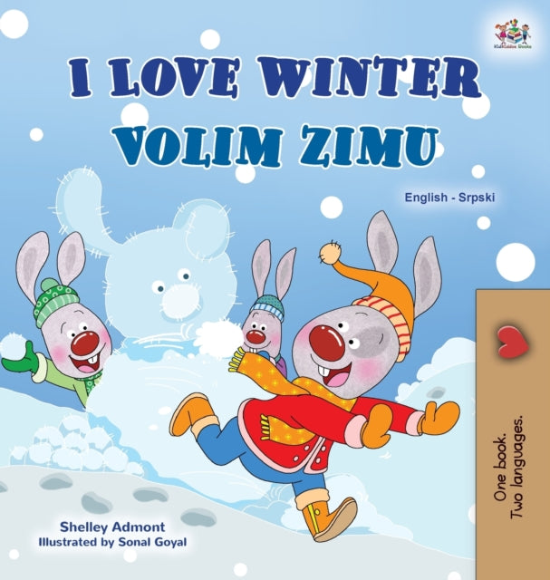 Book cover of: I Love Winter (English Serbian Bilingual Book for Kids - Latin Alphabet). By: Shelley Admont
