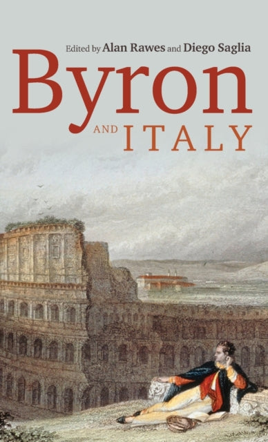 Book cover of: Byron and Italy