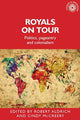 Book cover of: Royals on Tour. By: Robert Aldrich