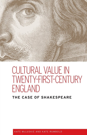 Cultural Value in Twenty-First-Century England