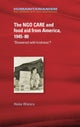 Book cover of: Ngo Care and Food Aid from America, 1945–80. By: Heike Wieters