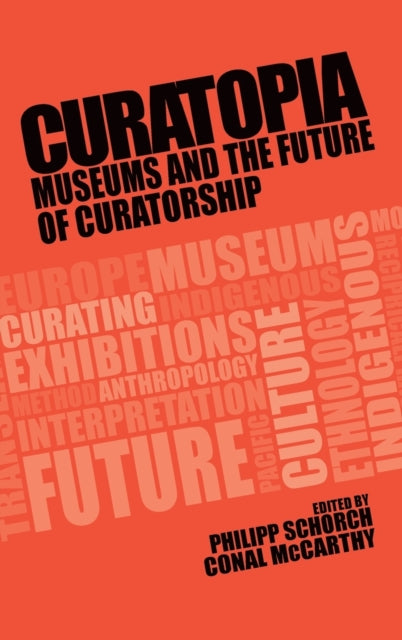 Book cover of: Curatopia. By: Philipp Schorch