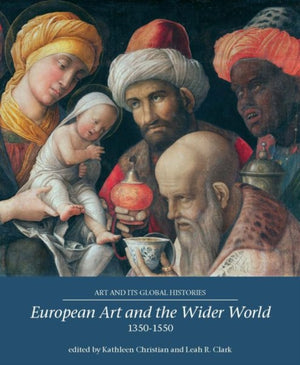 Euroopa kunst ja laiem maailm 1350–1550