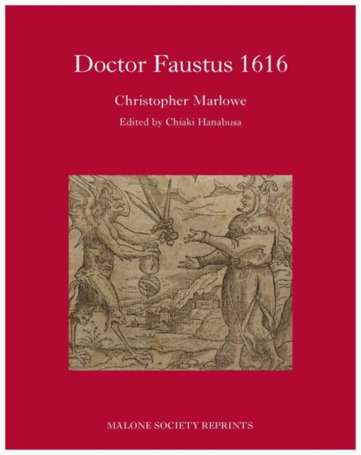 Dr Faustus 1616 9781526123879 Chiaki Hanabusa