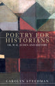 Book cover of: Poetry for Historians. By: Carolyn Steedman