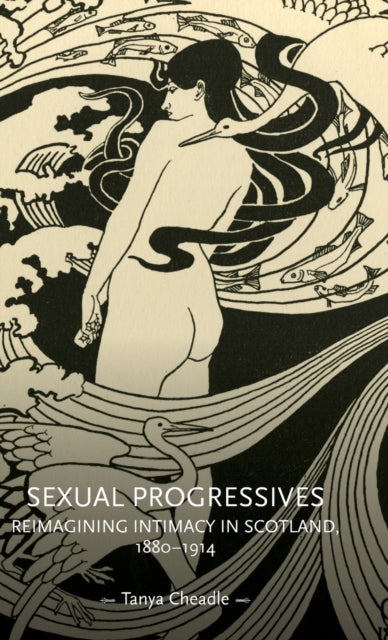 Book cover of: Sexual Progressives. By: Tanya Cheadle