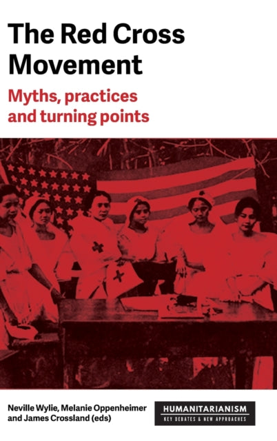 Book cover of: Red Cross Movement. By: Neville Wylie