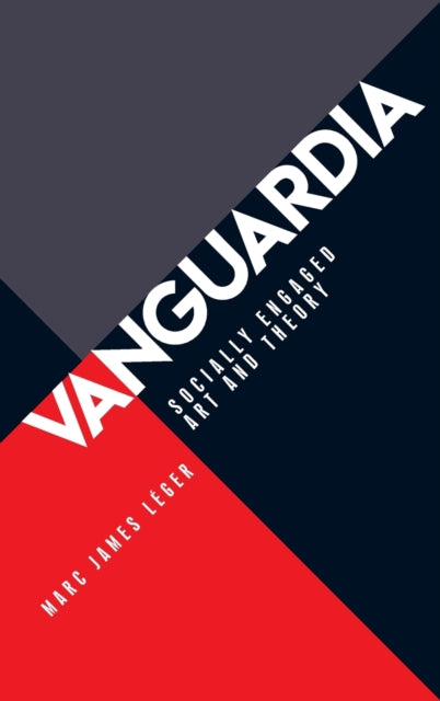 Book cover of: Vanguardia. By: Marc James Léger