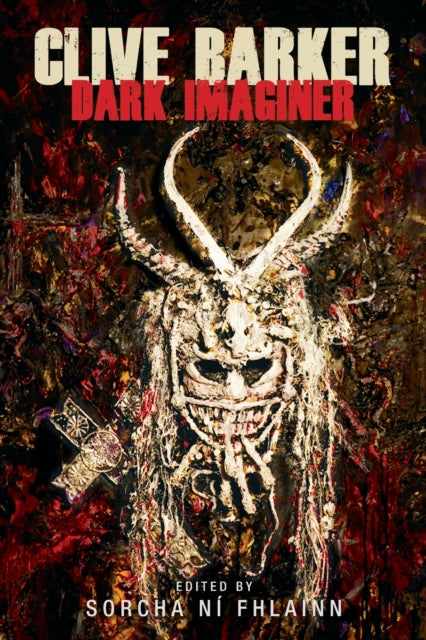Book cover of: Clive Barker. By: Sorcha Ni Fhlainn