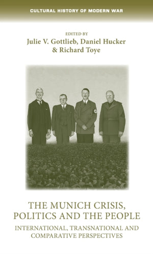 The Munich Crisis, Politics and the People