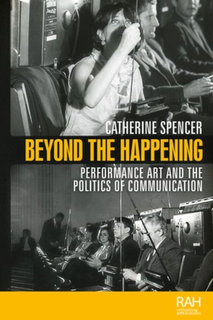 Book cover of: Beyond the Happening. By: Catherine Spencer