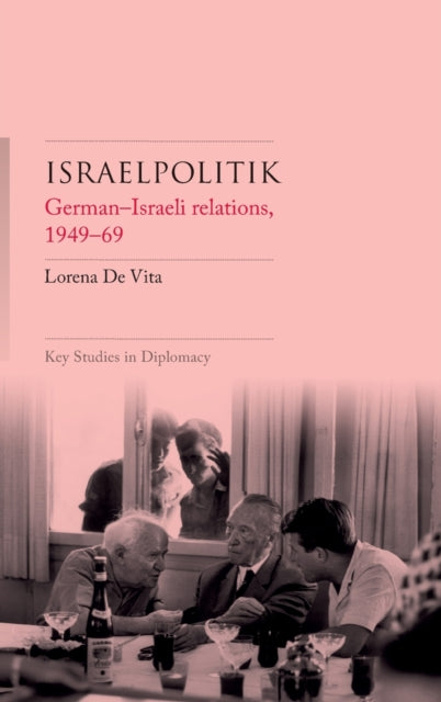 Book cover of: Israelpolitik. By: Lorena De Vita