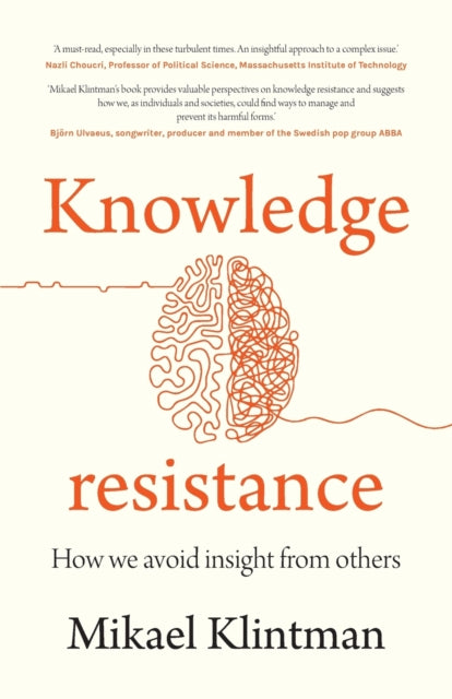 Book cover of: Knowledge Resistance. By: Mikael Klintman