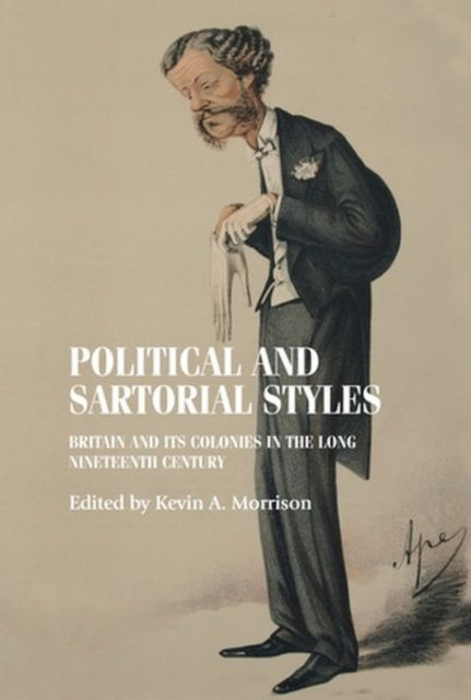 Book cover of: Political and Sartorial Styles. By: Kevin Morrison