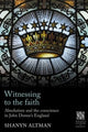Book cover of: Witnessing to the Faith. By: Shanyn Altman