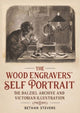 Book cover of: Wood Engravers' Self-Portrait. By: Bethan Stevens